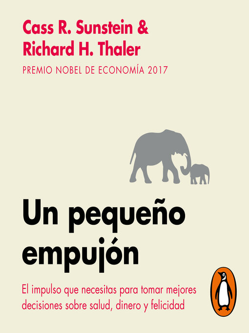 Title details for Un pequeño empujón by Richard H. Thaler - Available